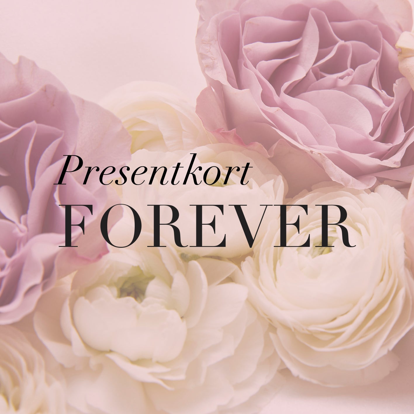 Presentkort - Forever